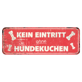 Abbildung D&D Warnschild Kein Eintritt ohne Hundekuchen rot