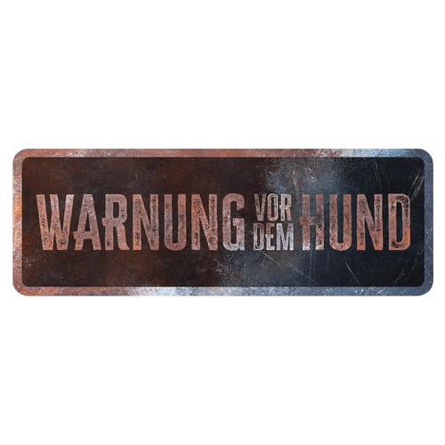 D&D Warnschild "Warnung vor dem Hund" rostig