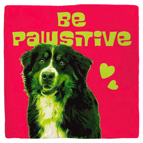 Flamingo Dekofliese "Be Pawsitive"Bernhardiner