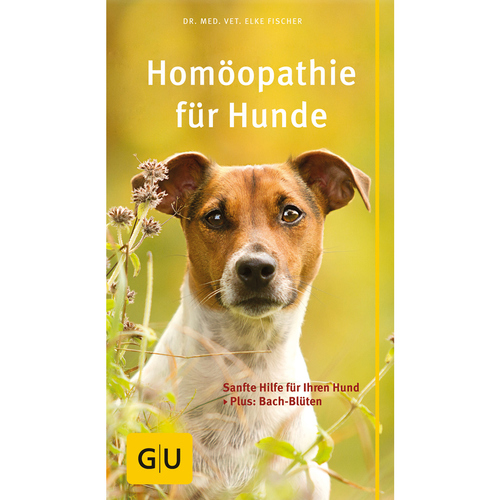 GU Homöopathie für Hunde von Dr. med. vet. Elke Fischer
