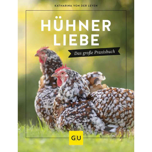 GU Hühnerliebe von Katharina von der Leyen