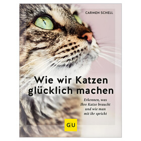 Abbildung GU Wie wir Katzen glcklich machen von Carmen Schnell