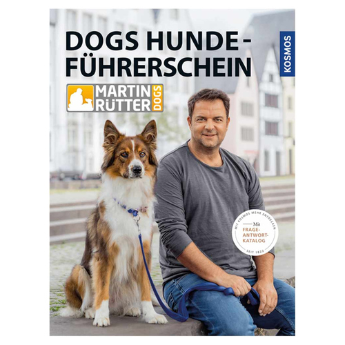 Kosmos Dogs Hundeführerschein von Martin Rütter