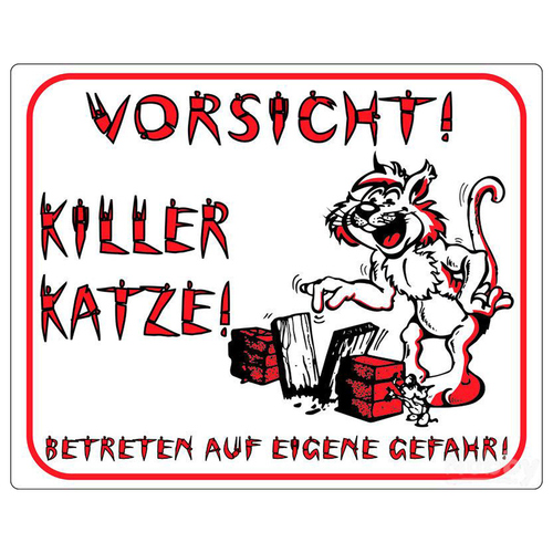 Nobby Warntafel „Vorsicht! Killer Katze“