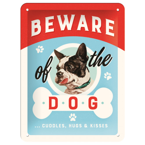 Nostalgic-Art Blechschild "Beware of the Dog …Kisses" 15 x 20 cm