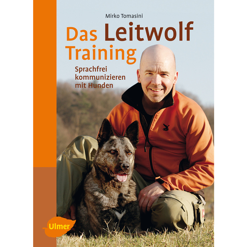 Ulmer Das Leitwolf Training von Mirko Tomasini