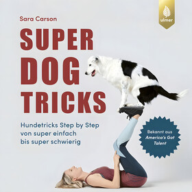 Abbildung Ulmer Super Dog Tricks von Sara Carson
