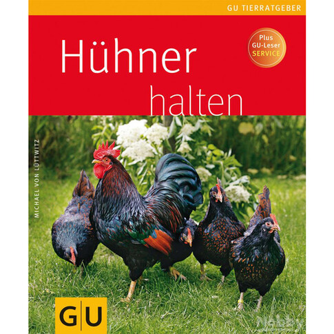 GU Hühner halten von Michael von Lüttwitz